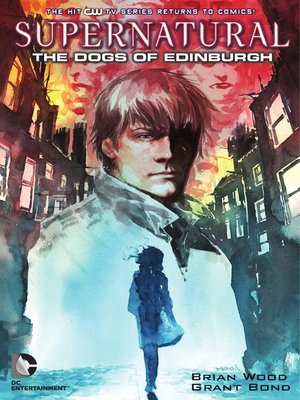 cover image of Supernatural: The Dogs of Edinburgh